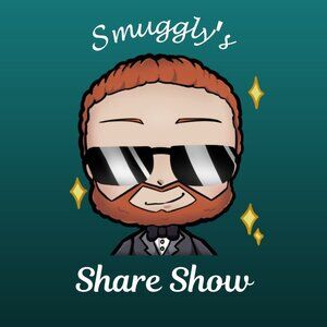 Smuggly's Share Show!